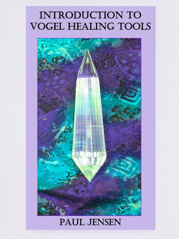 Introduction to Vogel Healing Tools